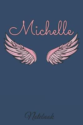 Book cover for Michelle Notebook