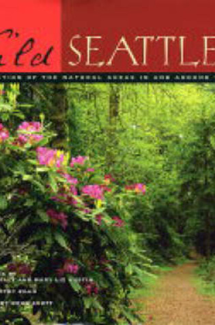Cover of Wild Seattle