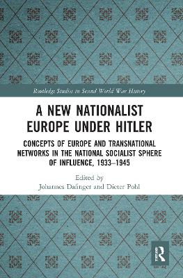 Cover of A New Nationalist Europe Under Hitler