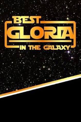 Cover of The Best Gloria in the Galaxy