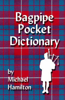 Book cover for Bagpipe Pocket Dictionary