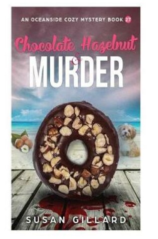 Cover of Chocolate Hazelnut & Murder