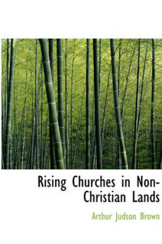 Cover of Rising Churches in Non-Christian Lands