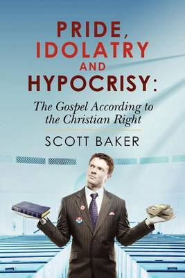 Book cover for Pride, Idolatry and Hypocrisy