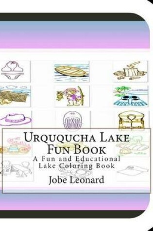 Cover of Urququcha Lake Fun Book