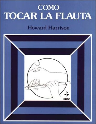 Book cover for Como Tocar La Flauta