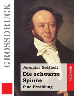 Book cover for Die schwarze Spinne (Grossdruck)