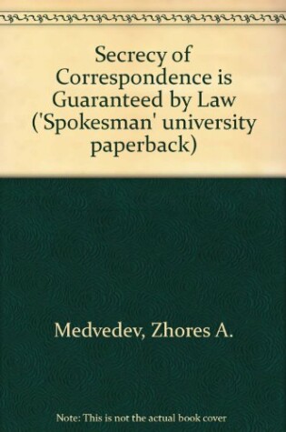 Cover of Secrecy of Correspondence is Guaranteed by Law