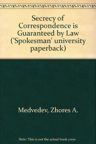 Book cover for Secrecy of Correspondence is Guaranteed by Law