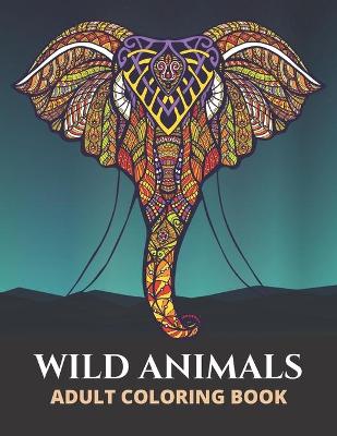 Book cover for Wild Animals