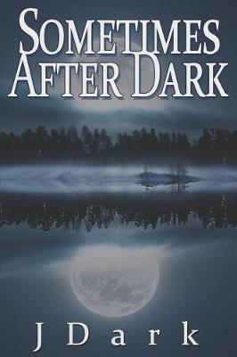 Book cover for Sometimes After Dark