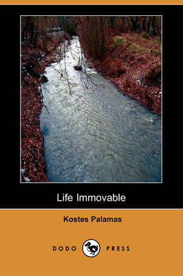 Book cover for Life Immovable, First Part (Dodo Press)