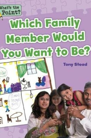 Cover of Which Family Member Would You Want to Be?