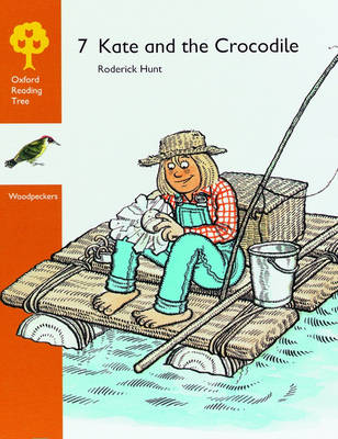 Book cover for Oxford Reading Tree: Stages 8-9: Woodpeckers Anthologies: 7: Kate and the Crocodile