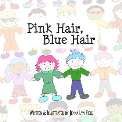 Book cover for Pink Hair, Blue Hair