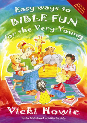 Book cover for Easy Ways to Bible Fun for the Very Young