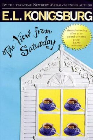 Cover of The View from Saturday/Newbery Summer