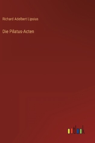 Cover of Die Pilatus-Acten