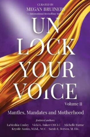 Cover of Unlock Your Voice Vol. II