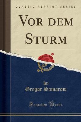 Book cover for VOR Dem Sturm (Classic Reprint)