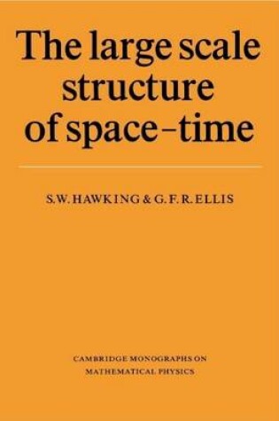 Cover of The Large Scale Structure of Space-Time