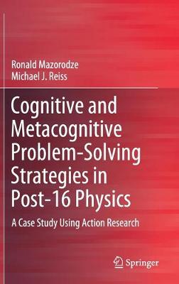 Book cover for Cognitive and Metacognitive Problem-Solving Strategies in Post-16 Physics