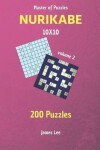 Book cover for Master of Puzzles - Nurikabe 200 Puzzles 10x10 Vol. 2