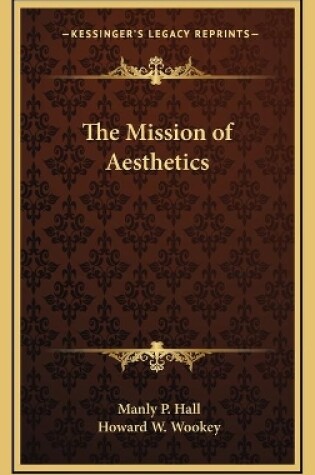 Cover of The Mission of Aesthetics