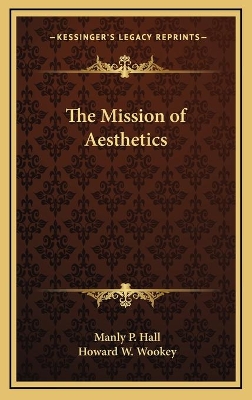 Book cover for The Mission of Aesthetics