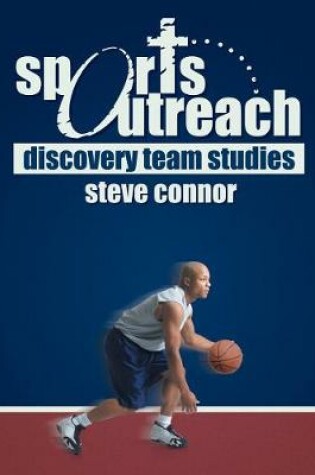 Cover of Sports Outreach - Discovery Team