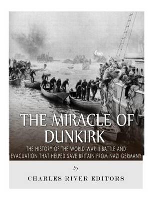 Book cover for The Miracle of Dunkirk