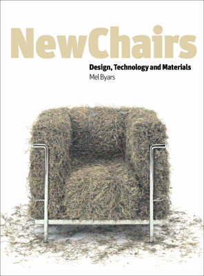 Book cover for New Chairs: Design, Technology and Materials