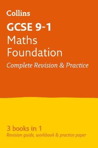 Cover of GCSE 9-1 Maths Foundation All-in-One Complete Revision and Practice