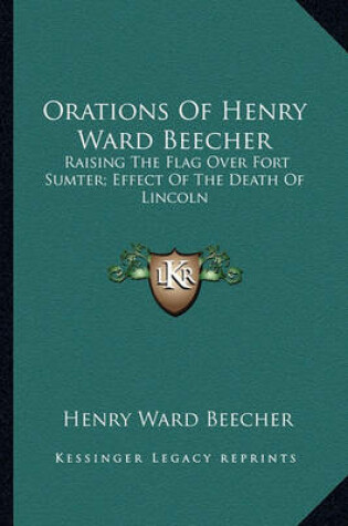 Cover of Orations of Henry Ward Beecher