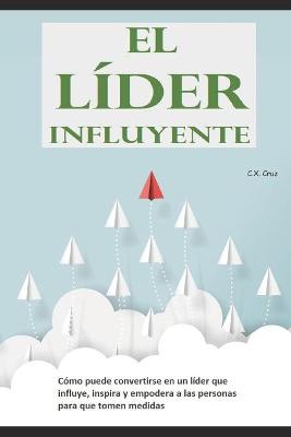 Book cover for El líder influyente