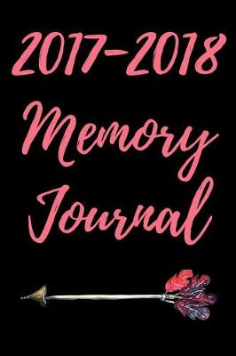 Book cover for 2017-2018 Memory Journal