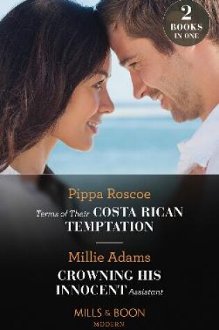Cover of Terms Of Their Costa Rican Temptation / Crowning His Innocent Assistant