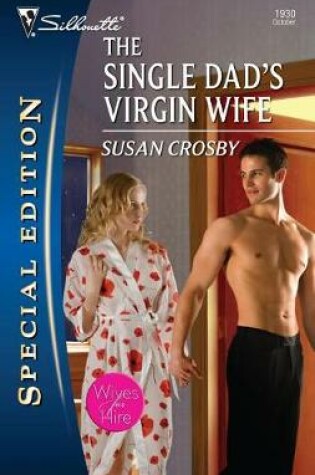 Cover of The Single Dad's Virgin Wife