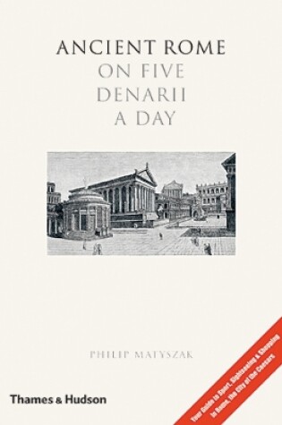 Cover of Ancient Rome on Five Denarii a Day