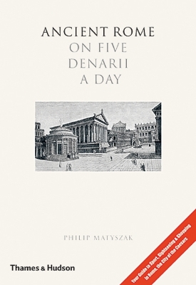 Book cover for Ancient Rome on Five Denarii a Day