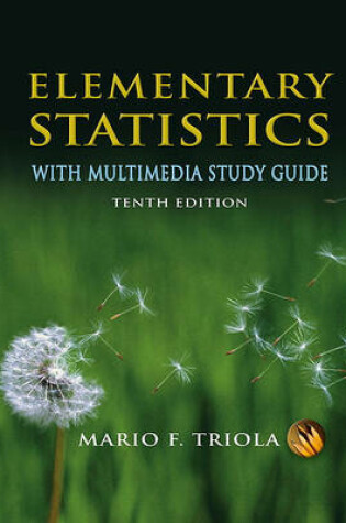 Cover of Elementary Statistics with Multimedia Study Guide Value Package (Includes Updated Student's Solutions Manual for the Triola Statistics Series)