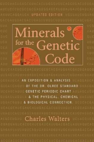 Cover of Minerals for the Genetic Code