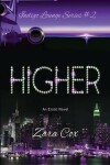 Book cover for HIGHER (The Indigo Lounge Series #2)