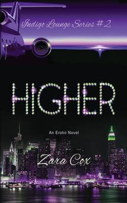 Book cover for HIGHER (The Indigo Lounge Series #2)