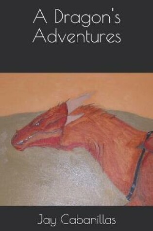 Cover of A Dragon's Adventures