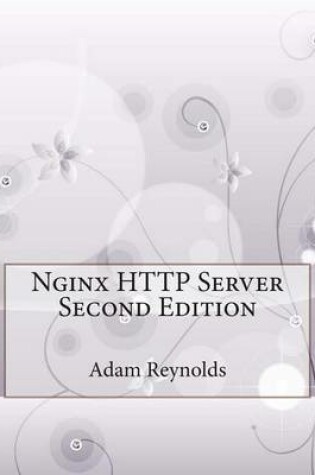 Cover of Nginx HTTP Server Second Edition