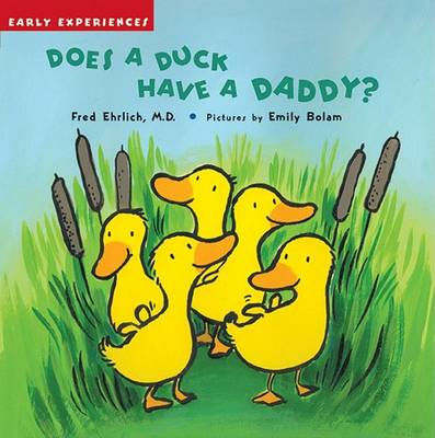 Book cover for Does a Duck Have a Daddy?