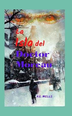 Book cover for La Isla del Doctor Moreau