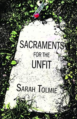 Book cover for Sacraments for the Unfit