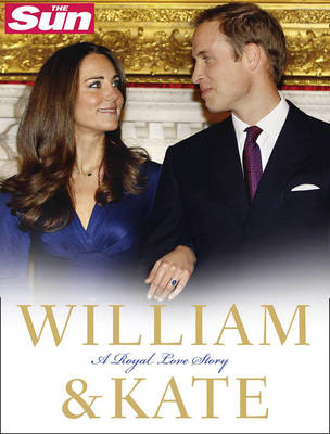 Book cover for William and Kate: A Royal Love Story